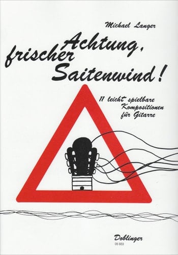 Achtung frischer Saitenwind ! Elf leicht spielbare Kompositionen für Gitarre. Das originelle Heft wurde von Sabina Pohl illustriert.. Gitarre.