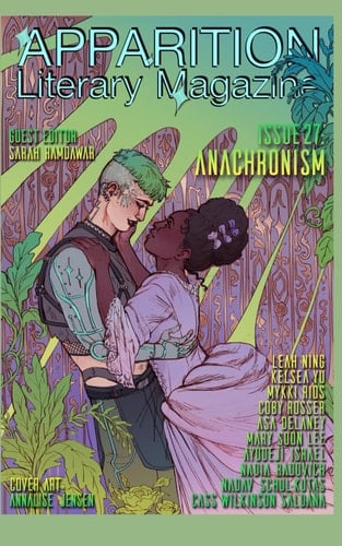Apparition Lit, Issue 27: Anachronism (July 2024)