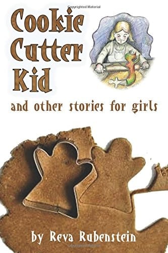 Cookie Cutter Kid And Other Stories for Girls