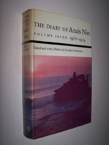 The Diary of Anaïs Nin Volume 7, 1966-1974