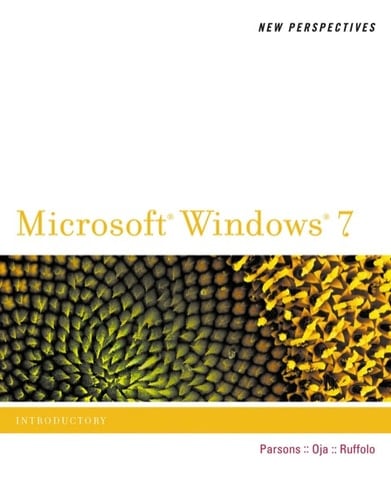 New Perspectives on Microsoft Windows 7, Introductory