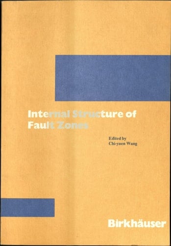 Internal Structure of Fault Zones