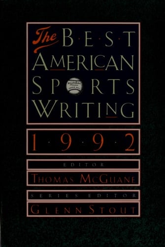 The Best American Sports Writing, 1992