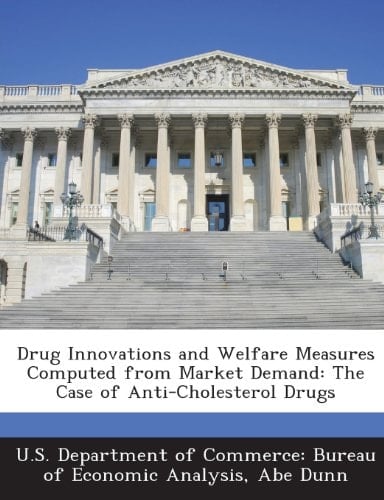 Drug Innovations and Welfare Measures Computed from Market Demand: The Case of Anti-Cholesterol Drugs