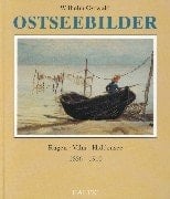 Ostseebilder Rügen, Vilm, Hiddensee ; 1886 - 1910
