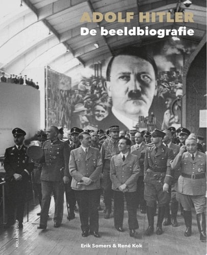 Adolf Hitler De beeldbiografie