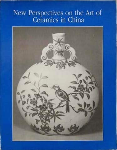 New Perspectives on the Art of Ceramics in China