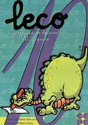 LECO "leo, escribo y comprendo___". Cuaderno del alumno. 10
