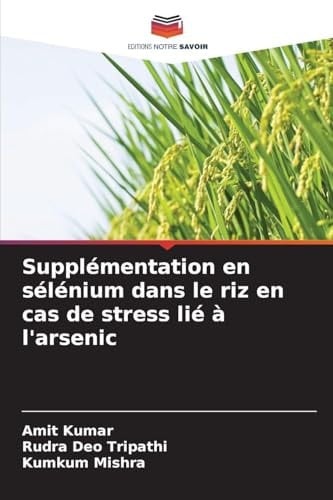 Supplémentation en sélénium dans le riz en cas de stress lié à l'arsenic