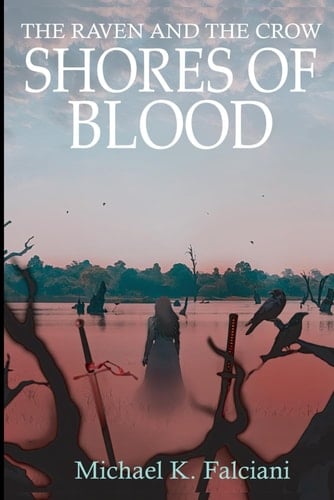 The Raven and the Crow Shores of Blood