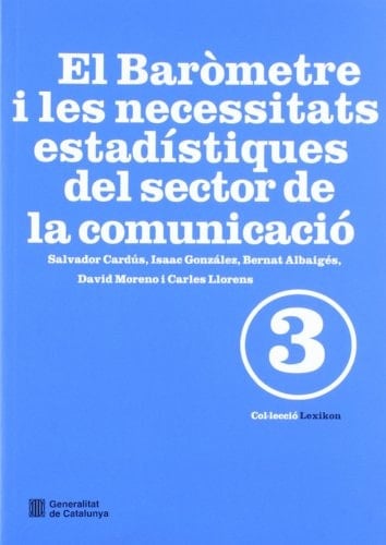 El baròmetre i les necessitats estadístiques del sector de la comunicació