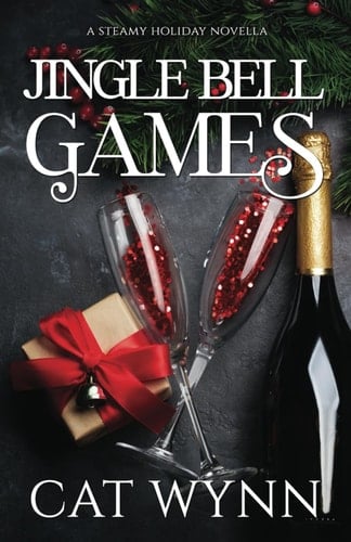 Jingle Bell Games: A Steamy Holiday Novella (The Game Series)
