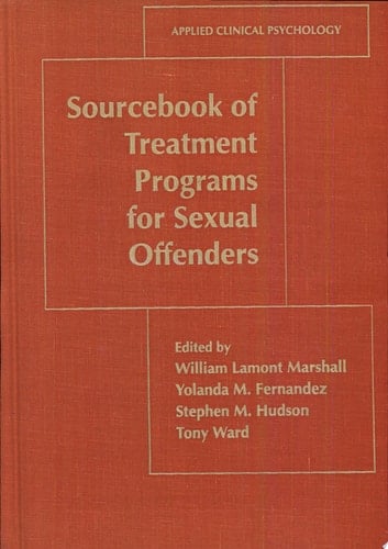 Sourcebook of Treatment Programs for Sexual Offenders