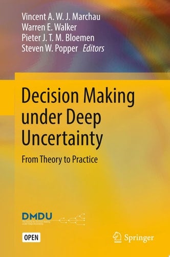 Decision Making under Deep Uncertainty From Theory to Practice