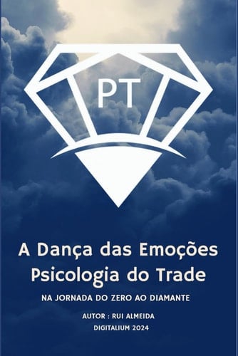A Dança das Emoções Psicologia do Trade