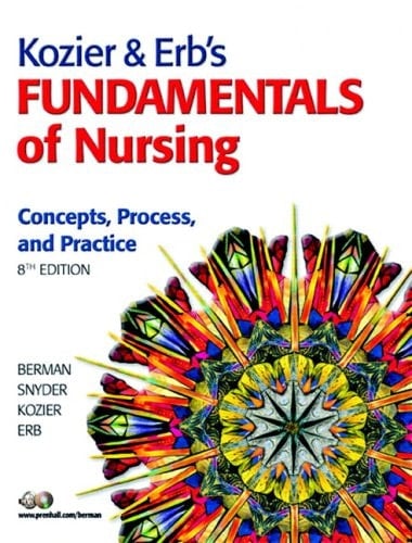 Kozier and Erb's fundamentals of nursing and Prentice Hall nursing skills