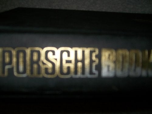 The Porsche Book A Definitive Illustrated History