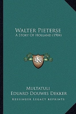 Walter Pieterse: A Story Of Holland (1904)