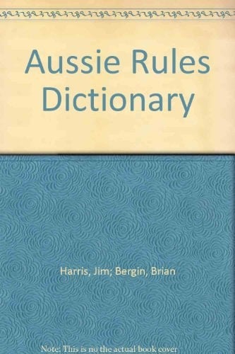 Aussie Rules Dictionary