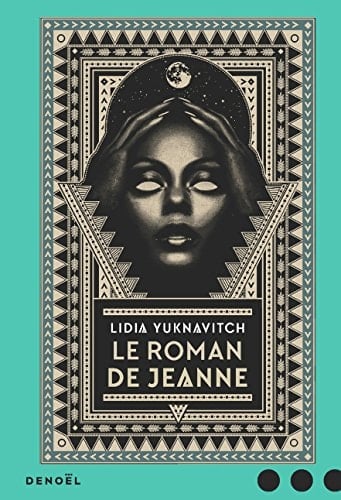Le roman de Jeanne : roman