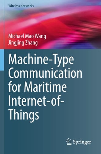 Machine-Type Communication for Maritime Internet-of-Things From Concept to Practice