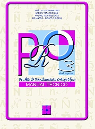 PRO 3 prueba de rendimiento ortográfico : 1o, 2o y 3o cursos de Educación Secundaria