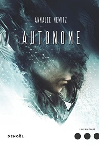 Autonome : roman