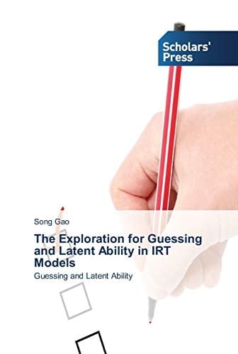 The Exploration for Guessing and Latent Ability in IRT Models: Guessing and Latent Ability