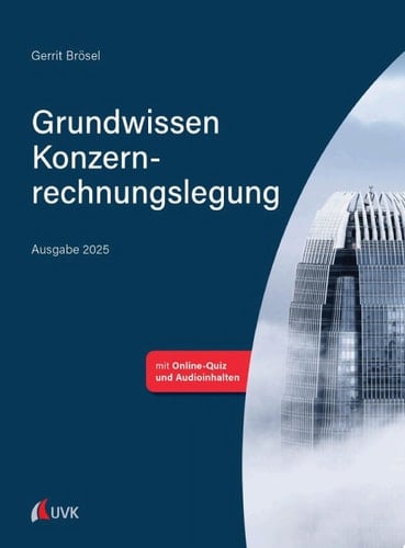 Grundwissen Konzernrechnungslegung Ausgabe 2025