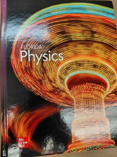 Florida Physics Textbook, McGraw Hill Education, Hardcover