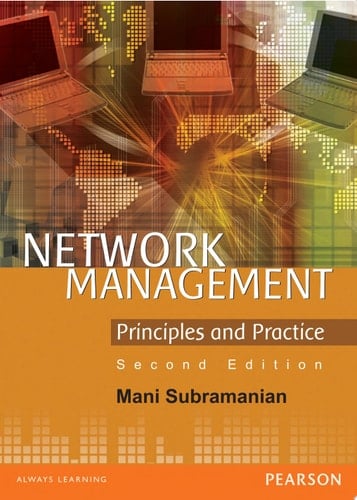 Network Management: Principles and Practice