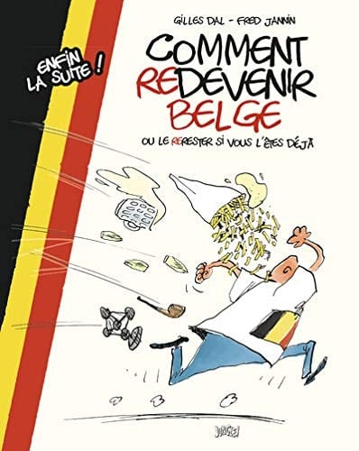 Comment redevenir Belge ou le rerester si vous l'êtes déjà