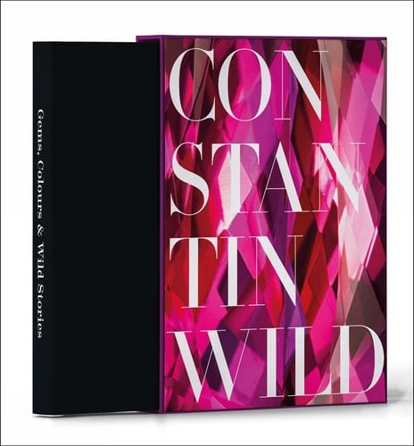 Gems, Colours & Wild Stories 175 Years of Constantin Wild