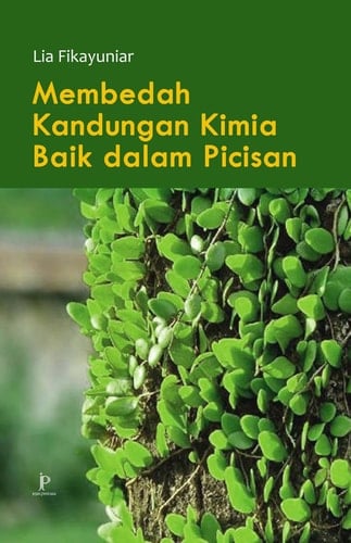 Membedah Kandungan Kimia Baik dalam Picisan - Jejak Pustaka