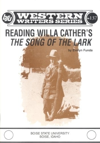 Reading Willa Cather's The Song of The Lark