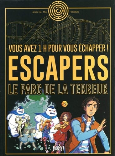 Escapers Le parc de la terreur