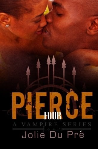 Pierce: a Vampire Series Novella 4