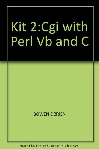 Web Publishing & Programming Resource Kit: CGI programming with Perl, VB, and C