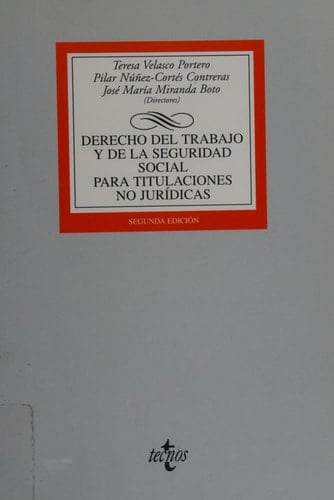 Derecho del Trabajo y de la Seguridad Social para titulaciones no jurídicas