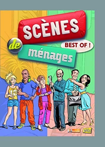 Scènes de ménages Best of !