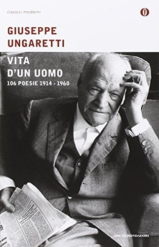 Vita d'un uomo 106 poessie 1914-1960