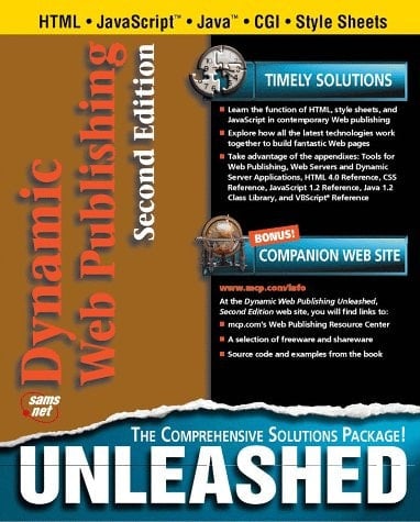 Dynamic Web Publishing Unleashed, Second Edition (2nd Edition)