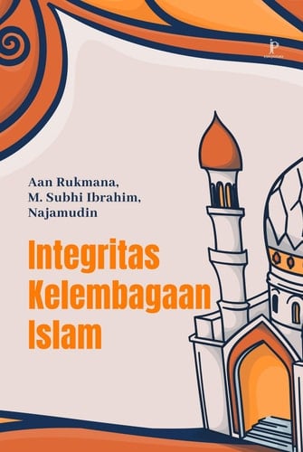 Integritas Kelembagaan Islam - Jejak Pustaka