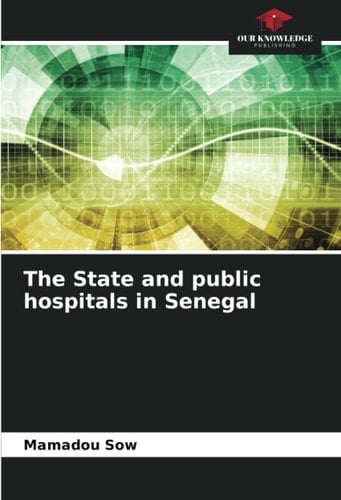 The State and public hospitals in Senegal