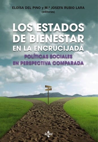 Los estados de bienestar en la encrucijada políticas sociales en perspectiva comparada