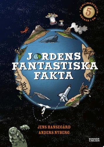 Jordens fantastiska fakta (samlingsvolym, 5 böcker i en)