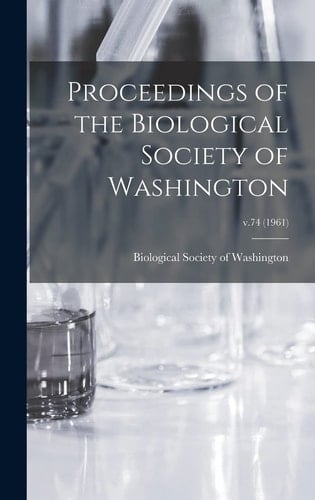 Proceedings of the Biological Society of Washington; V.74 (1961)
