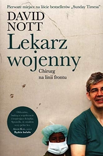 Lekarz wojenny chirurg na linii frontu