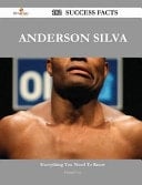 Anderson Silva 182 Success Facts - Everything You Need to Know about Anderson Silva