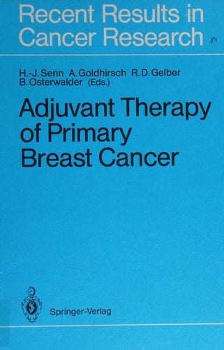 Adjuvant Therapy of Primary Breast Cancer (Recent Results in Cancer Research)
